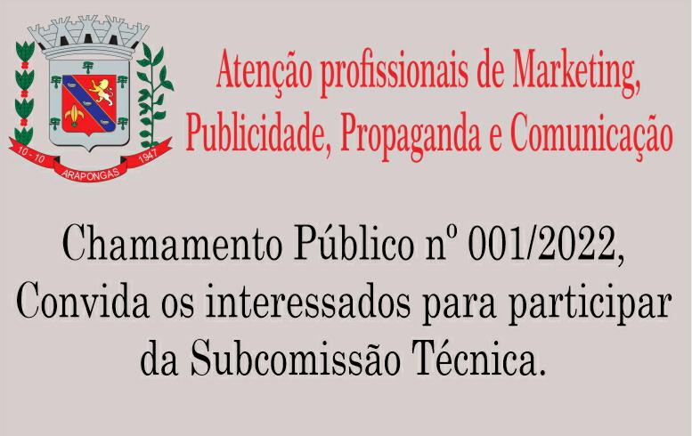 Chamamento Público nº 001/2022 - Para Profissionais de Marketing, Publicidade, Propaganda e Comunicação