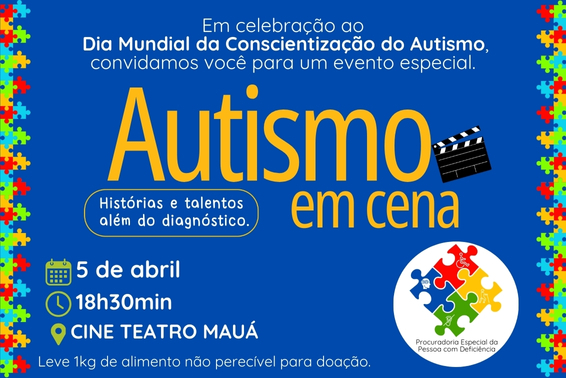CONVITE PARA A CELEBRAÇÃO DO DIA MUNDIAL DE CONSCIENTIZAÇÃO DO AUTISMO
